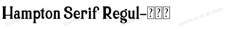 Hampton Serif Regul字体转换